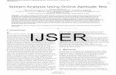 Stream Analysis Using Online Aptitude Test - ijser.org · Abstract— This paper proposes a project named Stream Analysis using Online Aptitude test to help students ... Many versions
