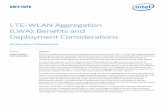 LTE-WLAN Aggregation Deployment Considerations … · LTE-WLAN Aggregation (LWA): Benefits and Deployment Considerations 3 Figures Figure 1. S2b (LTE/WLAN interworking via untrusted