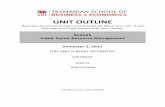 UNIT OUTLINE - University of Tasmania, Australia | …€¦ · Intended Learning Outcomes for ... pressures for financial reform,and considers aspects of budgeting, control and ...