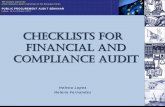 CHECKLISTS FOR FINANCIAL AND COMPLIANCE AUDIT · CHECKLISTS FOR FINANCIAL AND COMPLIANCE AUDIT Helena ... Was the decision on the award process accurate and ... • Where an electronic