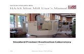 Using the Haas Mini Mills HAAS Mini Mill User’s Manualac.aua.am/Sacozey/Public/haas/Minimill_stanford.pdf · Using the Haas Mini Mills HAAS Mini Mill User’s Manual ... defined