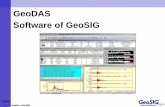 GeoDAS Software of GeoSIG - GeoSIG earthquake seismic ... · 9x / 2000 / NT4 / XP / Vista ... earthquake engineering and civil engineering data analysis and preliminary seismic ...