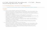 CCNP SWITCH Workbook - CCNP - ebook.konfigurasi.netebook.konfigurasi.net/Cisco/ccnp-switch-workbook.pdfCCNP SWITCH Workbook - CCNP - Basic Switching Review Lab 1.1 Preliminary Switch