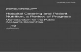 Hospital Catering and Patient Nutrition, a Review of … · Hospital Catering and Patient Nutrition, a Review of Progress 9 ... Plan implemented subject to outcome of Nutrition Screening
