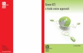 EN-Bibby Green ICT report · Green ICT: a trade union ... market failure on the greatest scale the ... is needed to run back-up, uninterruptible power supplies (5%) and cooling systems