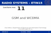 RADIO SYSTEMS – ETIN15 Lecture no: 11 · • Wide-band Code-Division Multiple Access (WCDMA) 2015-05-12 Ove Edfors ... as a code tree. We can create several orthogonal channels