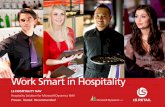 Work Smart in Hospitality - AP&T Business Solutions … · Work Smart in Hospitality LS HOSPITALITY NAV Hospitality Solution for Microsoft Dynamics NAV Proven. Tested. Recommended.