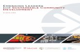 Emerging Leaders for Sustainable Community Development · Emerging Leaders for Sustainable Community Development june 4-10, 2017 E merging Leaders’ Dialogues Canada and McGill as