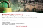 Honeywell Security Group - Find Security Consultants ... · Leaders in security standards ISA99 / IEC62443 / NERC CIP . Trusted, Proven Solution Provider ... Honeywell manufactures