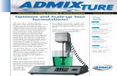 Optimize and Scale-up Your Formulations! issue · Page 1 Optimize and Scale-up Your Formulations Page 2 ADMIX PRODUCT PICK: ... Safe For High Pressure Cleaning. ... advanced mixing