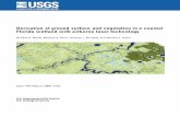 Derivation of ground surface and vegetation in a … · Derivation of ground surface and vegetation in a coastal Florida wetland with airborne laser technology By Ellen A. Raabe,