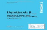 Handbook 2 - RSSB iss 1.pdf · Rule Book Issue 1 Valid from June 201 GE/RT8000/HB2 Handbook 2 Issue 1 Valid from June 2010 Handbook 2 Instructions for track workers who use emergency