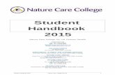 NCC Student Handbook 2015 v1 - Nature Care … Handbook 2015 Nature Care College Pty Ltd 3 Welcome To assist you in your studies, this Handbook provides information on all College