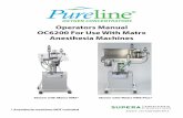 Operators Manual OC6200 For Use With Matrx Anesthesia … OC6200 Matrx Manual.pdf · Do not install anesthesia machine until the top as-sembly has been secured. (Shown assembled at