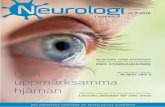 Akut Neurologi i Sverige uppmärksamma hjärnan · Depression, låg muskel - ... SNRI, eller då dessa inte är lämpliga av medicinska skäl. ... Smarta sensorer avslöjar Parkinsons