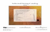 Selected String Catalog - canticledistributing.com · is well-distributed among each of the string parts. The ... String Orchestra, Quintet, or Quartet Charles Callahan’s “Celtic