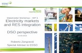 Stakeholder Workshop WP 5 Electricity markets and …towards2030.eu/sites/default/files/03 Zangrandi EDSO.pdf · Electricity markets and RES integration ... DSOs will continue to