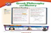 Greek Philosophy and H · dom.” Greek philosophy led to the study of history, political science, science, and mathe-matics. Greek thinkers who believed the …