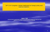 19th CCP Congress. Global challenges for foreign … · 19th CCP Congress. Global challenges for foreign policy and ... preparedness for all strategic directions, ... Squaring the
