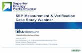 SEP Measurement & Verification Case Study Webinar … MedImmune... · 2015-07-27 · SEP Measurement & Verification Case Study Webinar June 24, 2015 ... Open Spaces 10 A4 A5 A1 A2