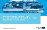 URBAN WASTEWATER MANAGEMENT IN INDONESIA · and is designed to be a guidebook for the development of local urban wastewater management ... instalasi pengolahan air ... 6 Urban Wastewater