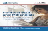 Political Mail and Millennials - Impact · on digital channels would miss an impor- ... made references to Britney Spears, ... Political Mail and Millennials Focus Group Findings