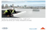 SARNAFIL SELF ADHERED MEMBRANE - Sika AG · Sarnafil Self Adhered has been developed by Sika Sarnafil and incorporates all the performance criteria associated with ... adhesive to