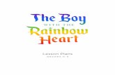 Lesson Plans - GLSEN Heart K-3 Lesson... · Read The Boy With the Rainbow Heart aloud and then ask questions to the large group ... Ahead of the lesson, ... ü Brave ü Intelligent