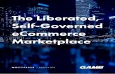 The Liberated, Self-Governed eCommerce Marketplace · future, governed by smart contracts, ... States is sold via Amazon, ... virtually every aspect of our daily lives, ...