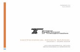 GEOTECHNICAL DESIGN MANUAL · 2018-06-04 · This FHWA document provides design guidance on earthquake engineering fundamentals, ... earthquake induced earth pressures on retaining