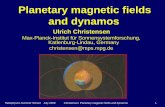Planetary magnetic fields and dynamos · Planetary dynamos -Differences to the ... -Scaling of magnetic field strength ... Planetary magnetic fields and dynamos 26 An advanced model
