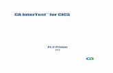 CA InterTest for CICS InterTest for CICS 8 5-ENU... · Correct the Source Code ... CA InterTest for CICS is a CA product designed to simplify, improve, and shorten the testing and