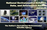 National Environmental Satellite, Data, and Information ... 101 Jan 2015.pdf · • Migratory tracking Healthy Oceans ... Joint Polar Satellite System (JPSS) DSCOVR ... Electronic