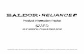 Product Information Packet - BaldorVIP INSTR MANUAL FOR GRINDERS 9/03 1.000 EA 07PA1005 PKG GRP, PRINT PK1156A06 1.000 EA Page 8 of 15 Product Information Packet: 623ED - .33HP,3600RPM,1PH,60HZ,3320C,GRND