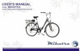 MIHATRA - goto-guides.com · This instruction is applied to MIHATRA E-GLIDER ... 2.Name of Pedal Electric Assistance Bicycle Components ... And the e-bike must be under