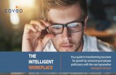 THE INTELLIGENT WORKPLACE - Microsoft Azure · “Only when businesses create a culture that empowers everyone to have access to data ... the intelligent workplace ... filters, or