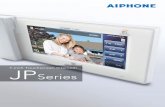 JPSeries - AIPHONE · high-noise areas! Audio monitoring of ... Emergency button Sensor Smoke detector Another room Main room ... project. Combined …