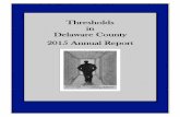 Thresholds in Delaware County 2015 Annual Report · Thresholds in Delaware County 2015 Annual Report . ... Thresholds in Delaware County 2015 Annual Report . ... He related to his