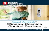 Angel Ventlock - Window Safety Opening Control Device · BS 8213 Part 1 States: What type of Safety restrictors should I fit? BS EN 14351-1:2006 States: It’s an unfortunate fact