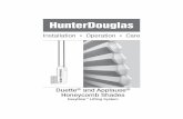 Installation Operation Care - Hunter Douglas · Installation • Operation • Care Duette® and Applause® Honeycomb Shades EasyRise™ Lifting System
