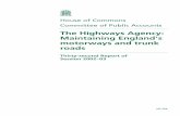 The Highways Agency: Maintaining England's … · HC 556 House of Commons Committee of Public Accounts The Highways Agency: Maintaining England's motorways and trunk roads Thirty-second