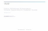 Cisco Workload Automation Oracle Applications …€¦ · Multi-Org or multiple organization access (MOAC) ... EMEA Payables responsibility to allow that responsibility to process
