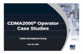 CDMA2000 Case Studies CDG 01JUN2009v1.ppt Case Studies_C… · CDMA2000 Case Studies 2 From Around the Globe Russia: Sky Link Leading 3G operator in Russia • Operates the largest
