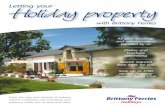 Holiday property Letting your - Brittany Ferries · Holiday property Letting your ... available through more than 5,000 travel agents in the UK and Ireland. ... Sailing from Portsmouth,