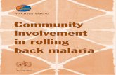 Roll Back Malaria Community involvement in rolling back malaria …apps.who.int/iris/bitstream/10665/67822/1/WHO_CDS_RBM_2002.42.pdf · mentioned. Errors and omissions excepted, the