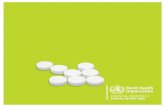 ESSENTIAL MEDICINES // ANNUAL REPORT 2006 - … · This annual report highlights some of the activities carried out in 2006. In late 2006, ... national essential medicines conference