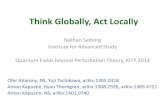 Think Globally, Act Locally - Institute for Advanced Globally Act... · Think Globally, Act Locally