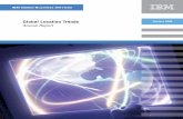 IBM Global Business Services: Global Location … · Annual Report IBM Global Business Services ... This year’s Global Location Trends report by IBM Global Business Services shows