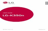 USEr GUIdE LG-K350n - knowledge.cwscloud.net K8 pdf... · Charging the battery ... heating source, such as an oven, microwave or hair dryer. ... All mobile phones may receive interference,