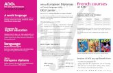language - Alliance Française de Dhaka · Preparation to DELF-B1 junior takes 160hrs 13 and 15 years A world language Spoken over five continents, share the language of French